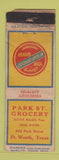 Matchbook Cover - Park ST Grocery Fort Worth TX DQ WORN