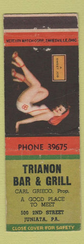 Matchbook Cover - Trianon Bar Grill Juniata PA pinup