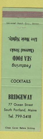 Matchbook Cover - Bridgeway Restaurant South Portland ME