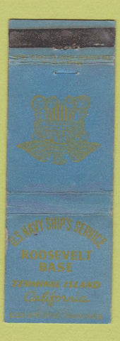 Matchbook Cover - US Navy Ship's Service Roosevelt Base Terminal Island CA WORN