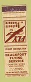 Matchbook Cover - Blackfoot Flying Service Blackfoot ID WEAR