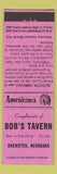 Matchbook Cover - Bob's Tavern Brewster NE Perkins Americana PINK
