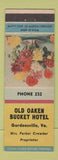Matchbook Cover - Old Oaken Bucket Hotel Gordonsville VA low phone #