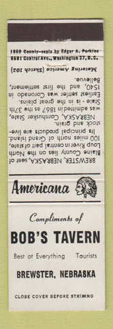 Matchbook Cover - Bob's Tavern Brewster NE Perkins Americana WHITE