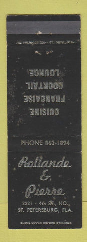 Matchbook Cover - Rollande & Pierre French Restaurant ST Petersburg FL WORN