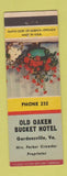 Matchbook Cover - Old Oaken Bucket Hotel Gordonsville VA low phone #