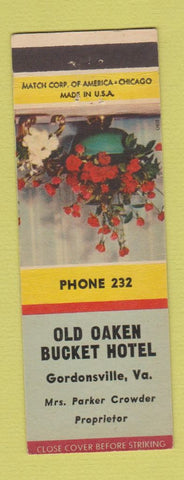 Matchbook Cover - Old Oaken Bucket Hotel Gordonsville VA low phone #