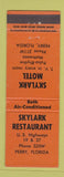Matchbook Cover - Skylark Restaurant Perry FL Motel