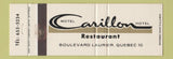 Matchbook Cover - Motel Carillon Hotel Laurier QC Full Length