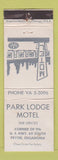 Matchbook Cover - Park Lodge Motel Pryor OK WORN