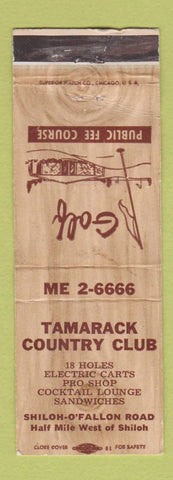 Matchbook Cover - Tamarack Country Club Shiloh O'Fallon IL WORN