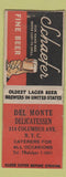 Matchbook Cover - Del Monte Deli New York City Schaefer Beer BOBTAIL