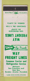 Matchbook Cover - Way Freight Lines Trucking San Francisco CA Oakland Eureka
