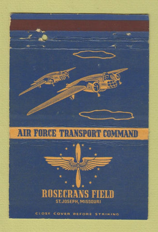 Matchbook Cover - Rosecrans Field Air Force St Joseph MO postcard 40 Strike