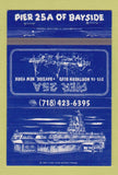 Matchbook Cover - Pier 25A Bayside NY 40 Strike