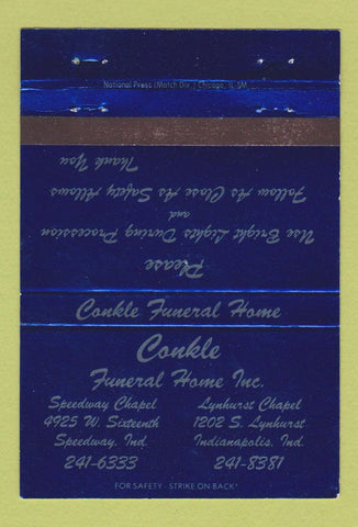 Matchbook Cover - Conkle Funeral Home Speedway Indianapolis IN 40 Strike