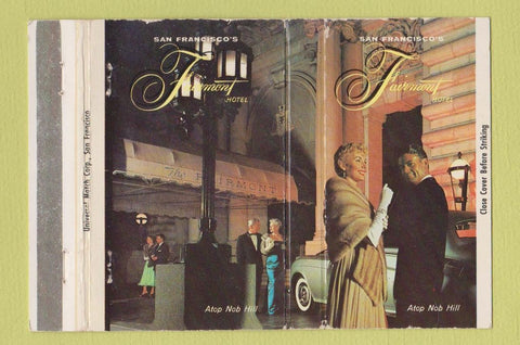Matchbook Cover - Farimont Hotel San Francisco CA WEAR 40 Strike