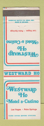 Matchbook Cover - Westward Ho Motel Casino Las Vegas NV Palm Springs #1