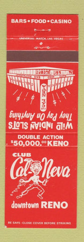Matchbook Cover - Club Cal Neva Reno NV UNIVERSAL MATCH #4 BACKSTRIKE
