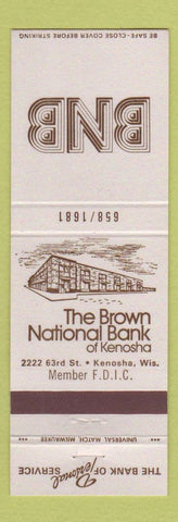Matchbook Cover - Brown National Bank Kenosha WI #5 CHECKING ACCOUNTS