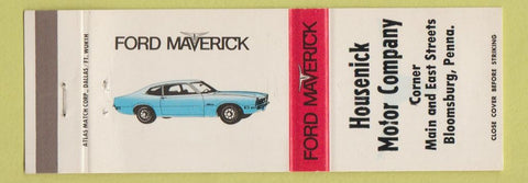 Matchbook Cover - Ford Maverick Housenick Bloomsburg PA