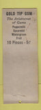 Matchbook Cover - Gold Tip Gum UNIVERSAL LONG BOBTAIL WORN