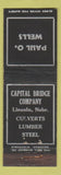 Matchbook Cover - Paul O Wells Capital Bridge Culverts Lumber Lincoln NE