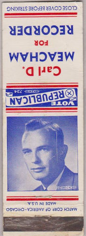 Matchbook Cover - Carl Meacham Recorder election NO TOWN CREASE