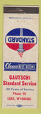 Matchbook Cover - Standard oil gas Gautschi Lusk WY low phone # WEAR