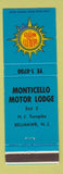 Matchbook Cover - Monticello Motor Lodge Bellmawr NJ