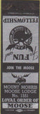 Matchbook Cover - Moose Lodge Mount Morris IL
