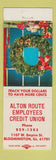 Matchbook Cover - Alton Route Employees Credit Union Bloomington IL ERROR