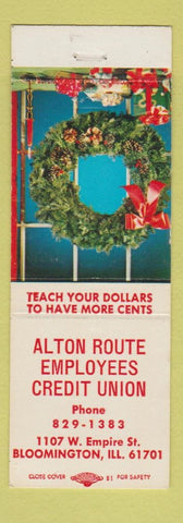 Matchbook Cover - Alton Route Employees Credit Union Bloomington IL ERROR