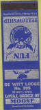 Matchbook Cover - Moose Lodge DeWitt IA