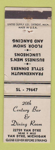 Matchbook Cover - 20th Century Bar Restaurant Van Dyke MI WEAR