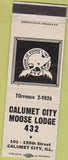 Matchbook Cover - Moose Lodge Calumet City IL