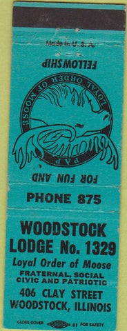 Matchbook Cover - Moose Lodge Woodstock IL