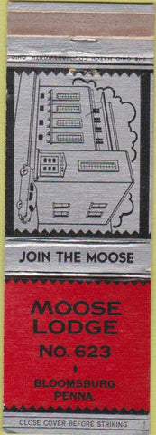 Matchbook Cover - Moose Lodge Bloomsburg PA