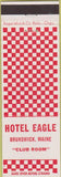 Matchbook Cover - Hotel Eagle Brunswick ME