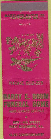 Matchbook Cover - Harry Drum Funeral Home West Elizabeth PA