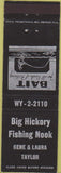 Matchbook Cover - Big Hickory Fishing Nook FL? NO TOWN