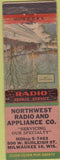 Matchbook Cover - Northwest Radio Appliance Co Milwaukee WI WORN