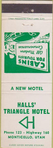 Matchbook Cover - Halls' Triangle Motel Monticello UT