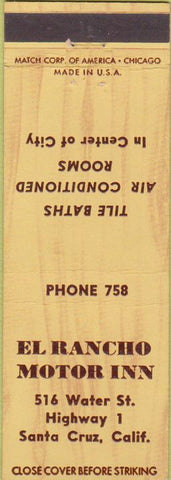 Matchbook Cover - El Rancho Motor Inn Santa Cruz CA