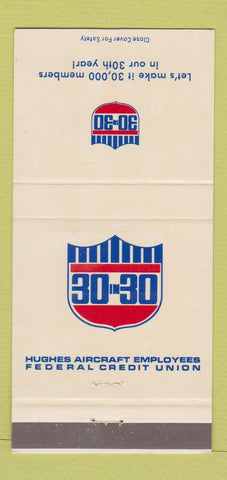 Matchbook Cover - 30 in 30 Hughes Aircraft Credit Union 30 Strike