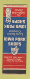 Matchbook Cover - Iowa Pork Shops Long Beach Compton CA #3