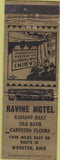 Matchbook Cover - Ravine Motel Wooster OH crease
