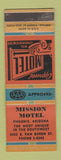 Matchbook Cover - Mission Motel Phoenix AZ WORN