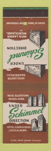 Matchbook Cover - Schimmel Hotels Cornhusker Lincoln NE Lassen Wichita KS