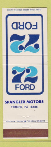 Matchbook Cover - 1972 Ford Spangler Motors Tyrone PA